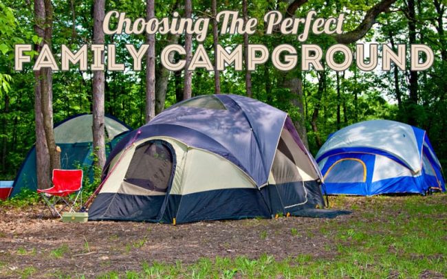 Choosing the Perfect Campground campground